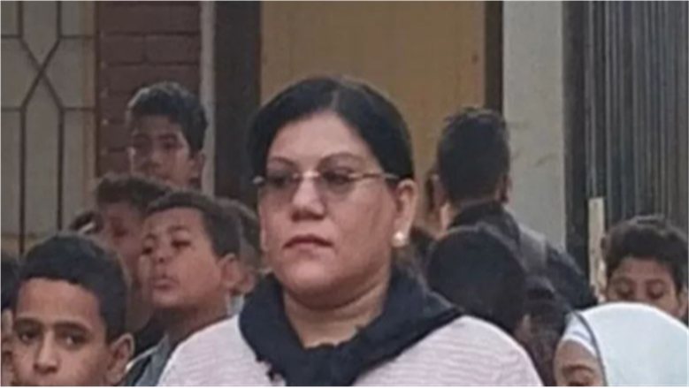" هل توفت بسبب التعنيف" .. القصة الكاملة لوفاة المعلمة " ناهد" فى سوهاج